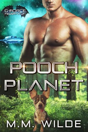 [G-Force Federation 04] • Pooch Planet (G-Force Federation Book 4)